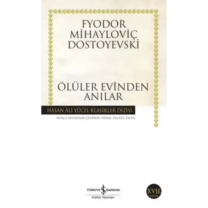 TCX Ölüler Evinden Anılar - Hasan Ali Yücel Klasikleri