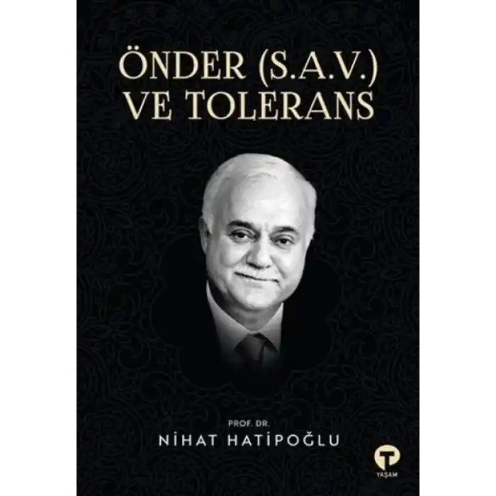 TCX Önder (S.A.V.) ve Tolerans