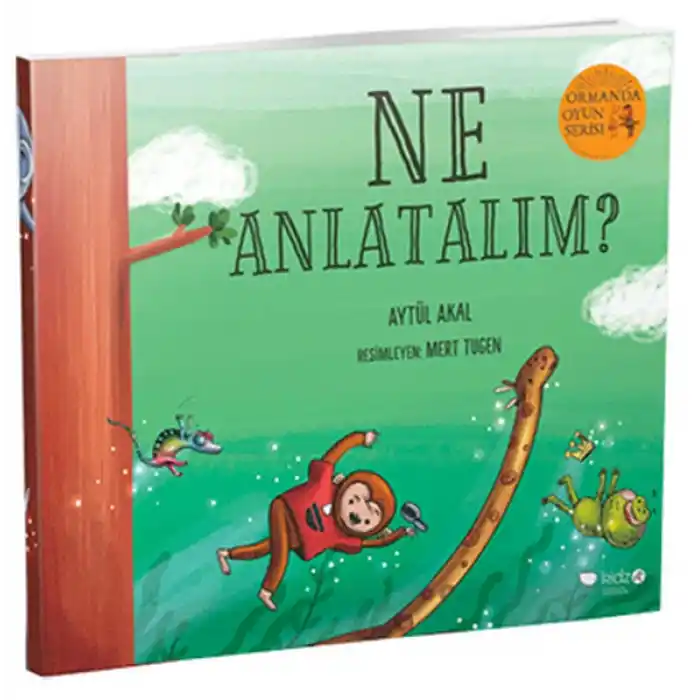 TCX Ormanda Oyun Serisi 3 - Ne Anlatalım?