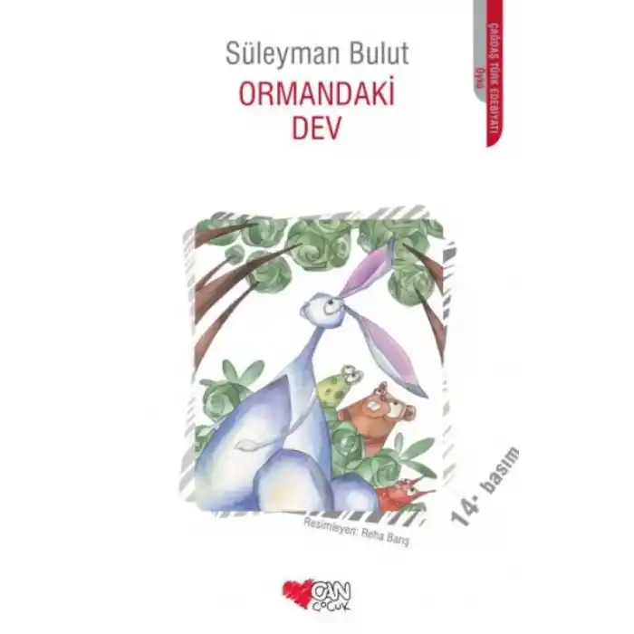 TCX Ormandaki Dev