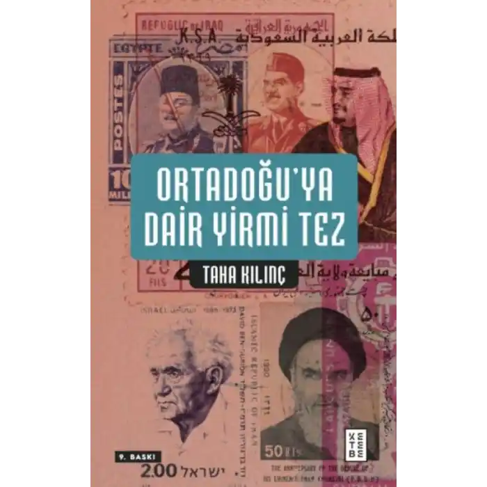 TCX Ortadoğu’ya Dair Yirmi Tez