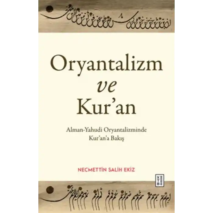 TCX Oryantalizm ve Kur’an