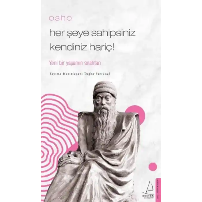 TCX Osho - Her Şeye Sahipsiniz Kendiniz Hariç!