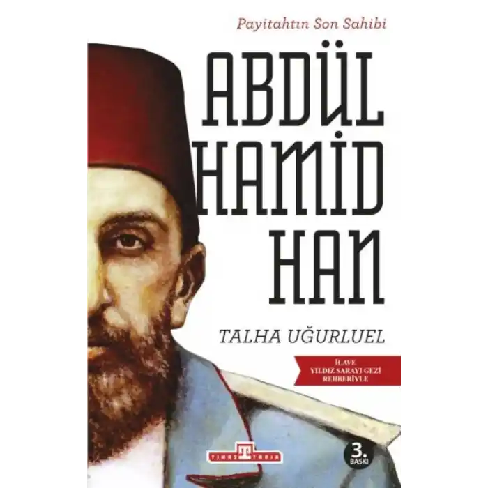 TCX Payitahtın Son Sahibi Abdülhamid Han