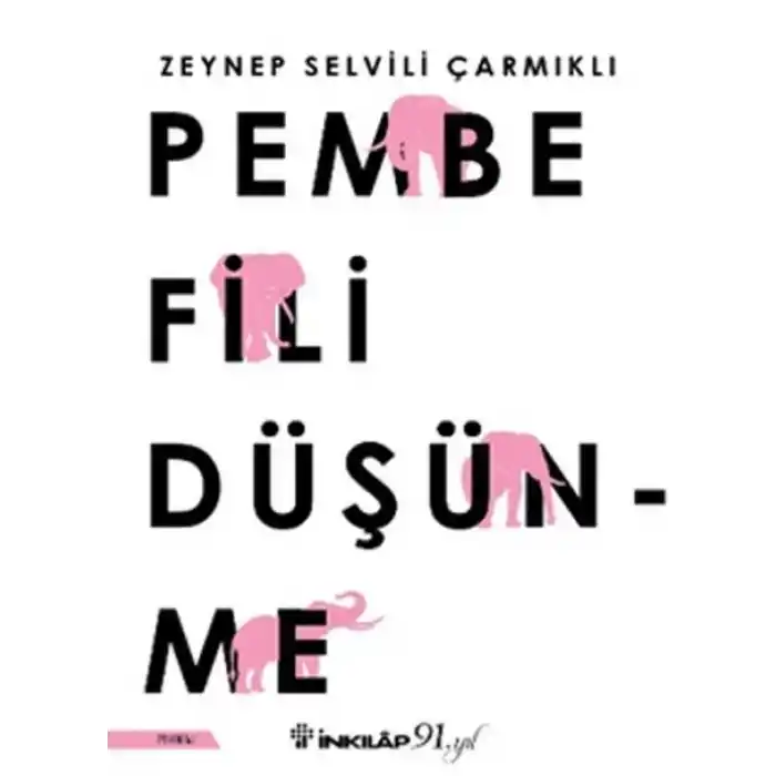 TCX Pembe Fili Düşünme