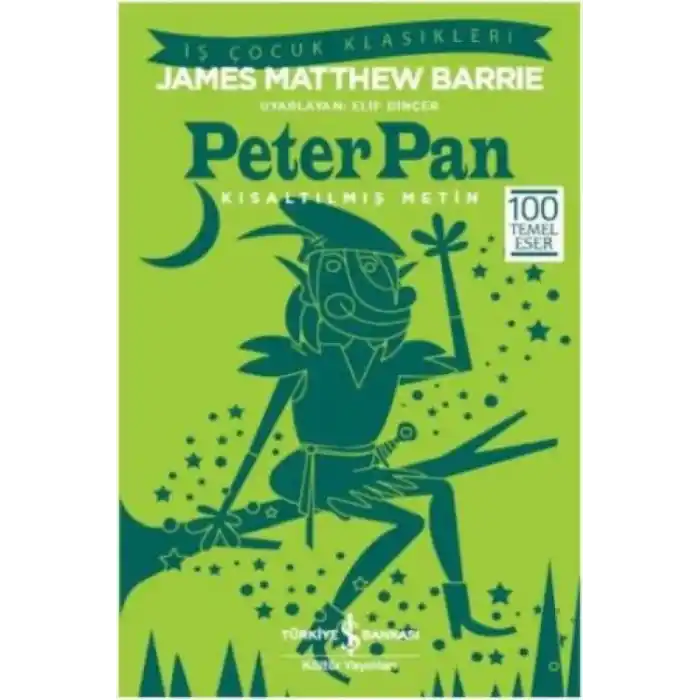 TCX Peter Pan (Kısaltılmış Metin)