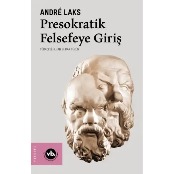 TCX Presokratik Felsefeye Giriş