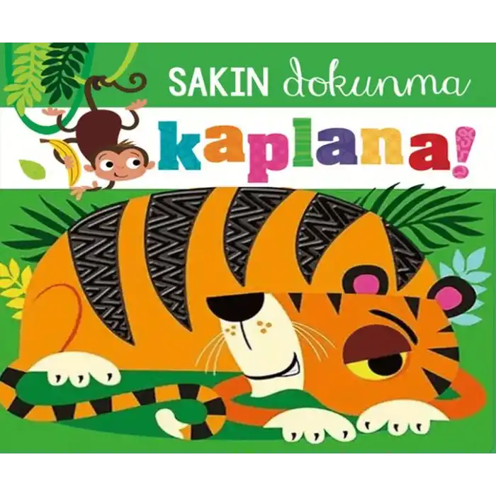TCX Sakın Dokunma Kaplana