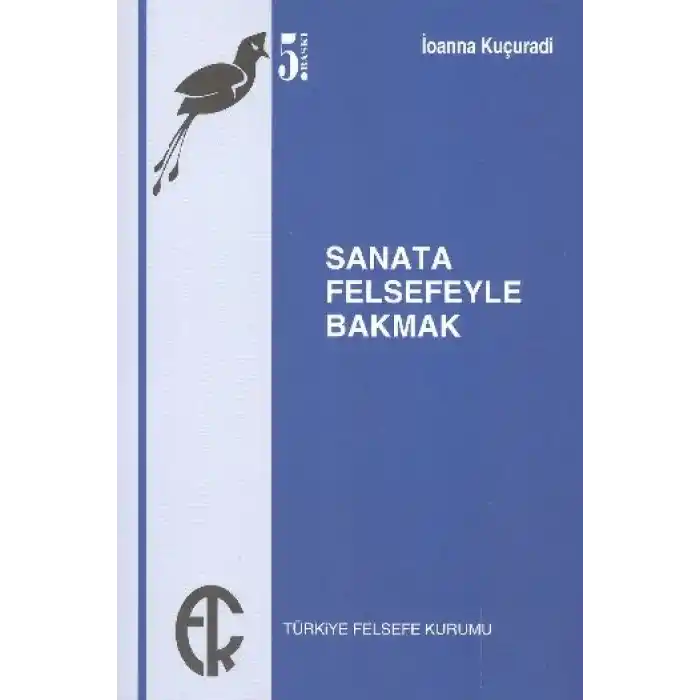 TCX Sanata Felsefeyle Bakmak