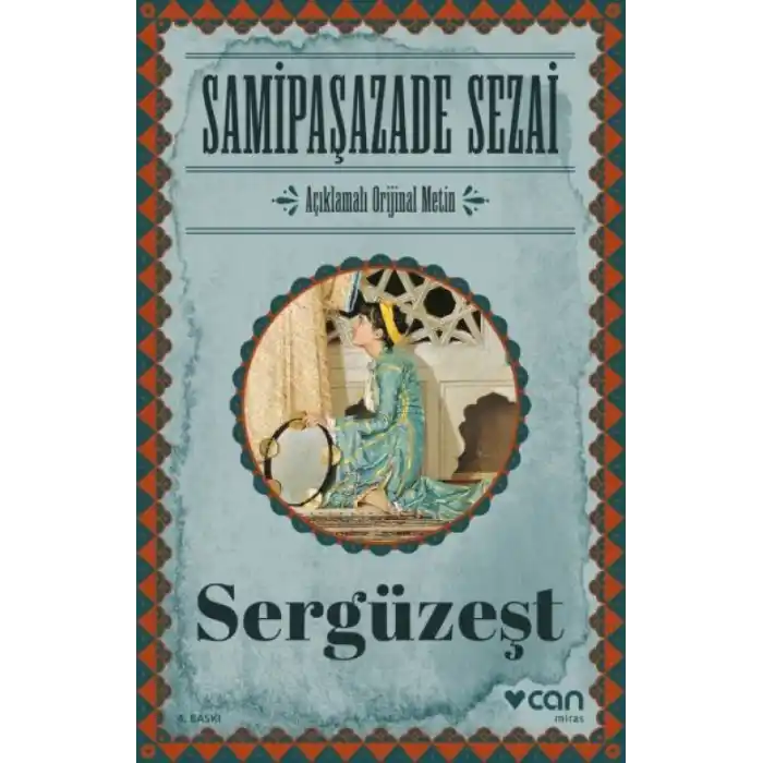 TCX Sergüzeşt (Orijinal Metin)