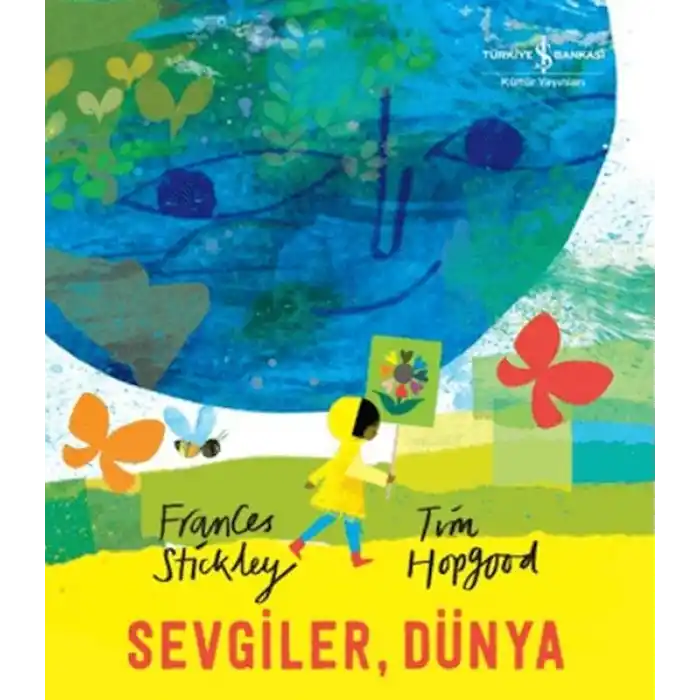 TCX Sevgiler, Dünya