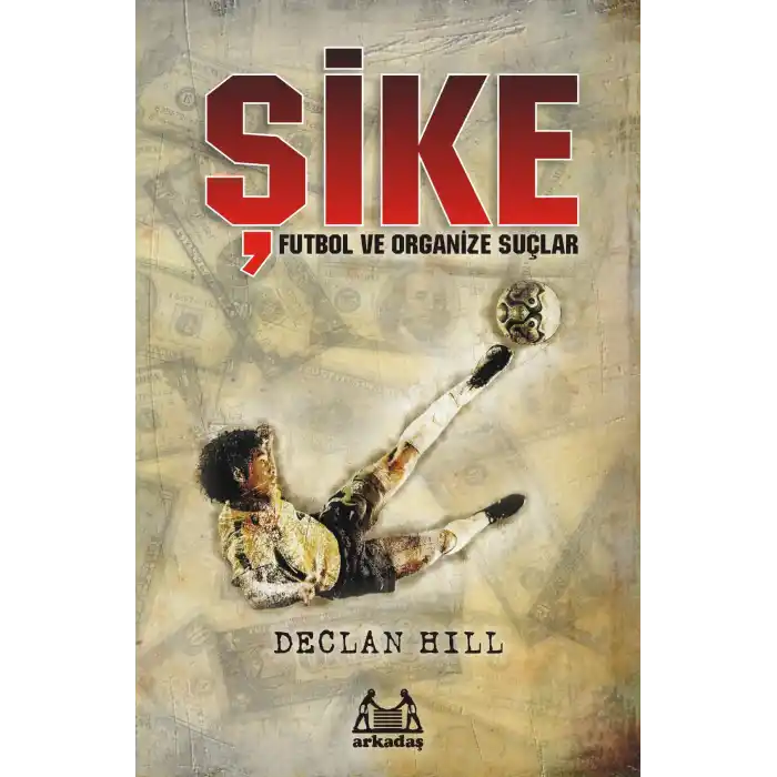 TCX Şike   ve Organize Suçlar