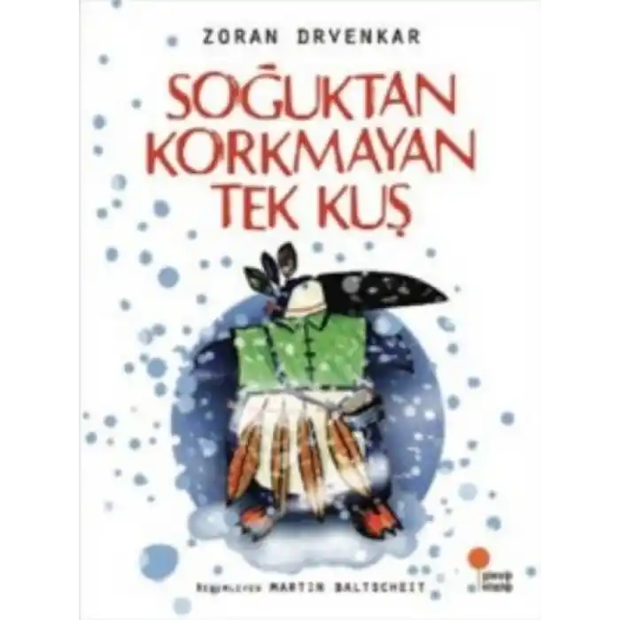 TCX Soğuktan Korkmayan Tek Kuş
