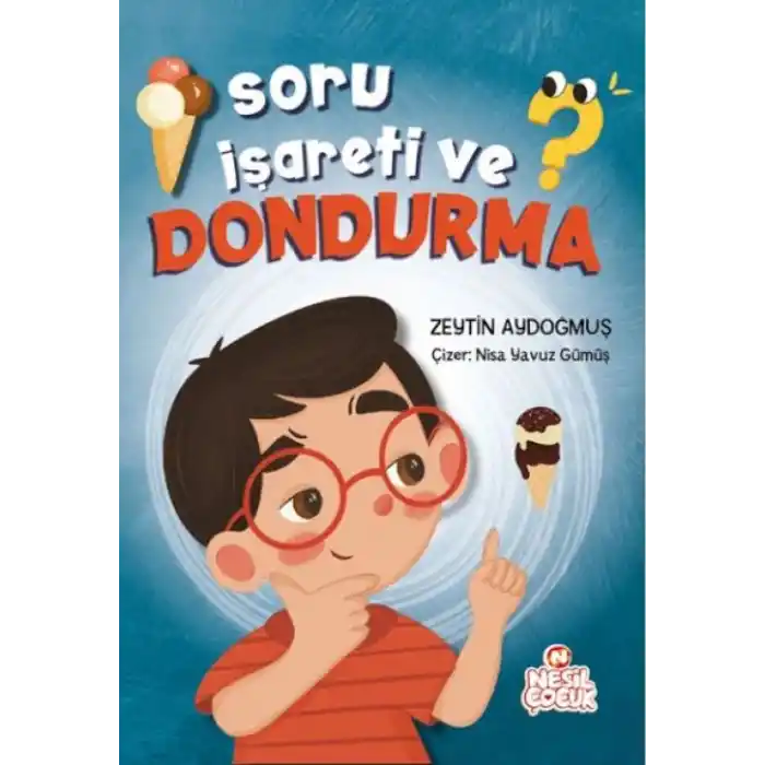 TCX Soru İşareti ve Dondurma