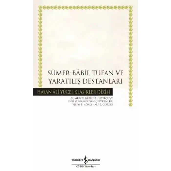 TCX Sümer - Babil Tufan ve tılış Destanları