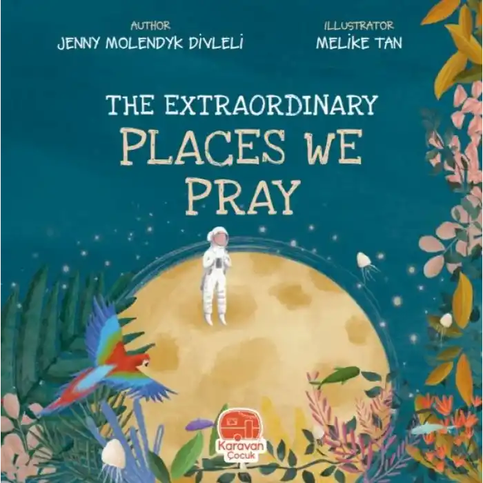TCX The Extraordınary Places We Pray