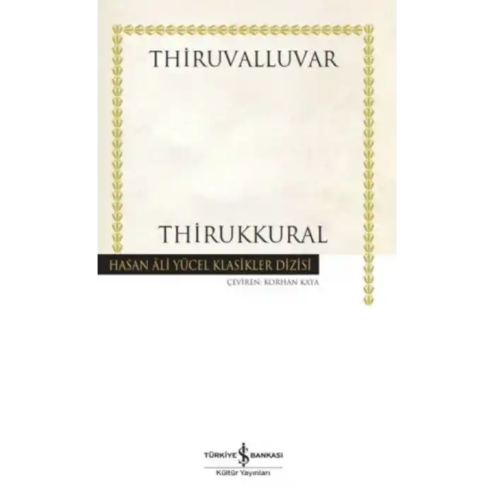 TCX Thirukkural - Hasan Ali Yücel Klasikleri