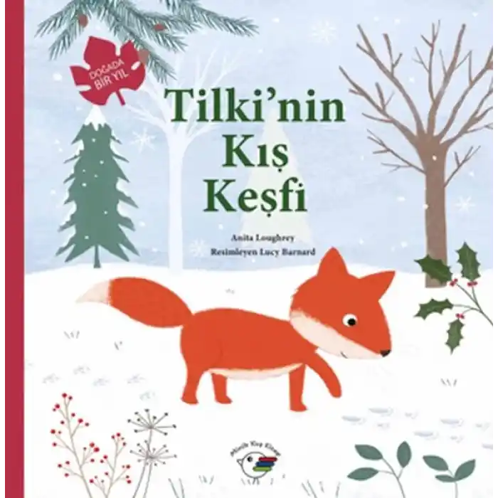 TCX Tilki’nin Kış Keşfi – Doğada Bir Yıl