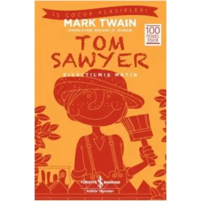 TCX Tom Sawyer (Kısaltılmış Metin)