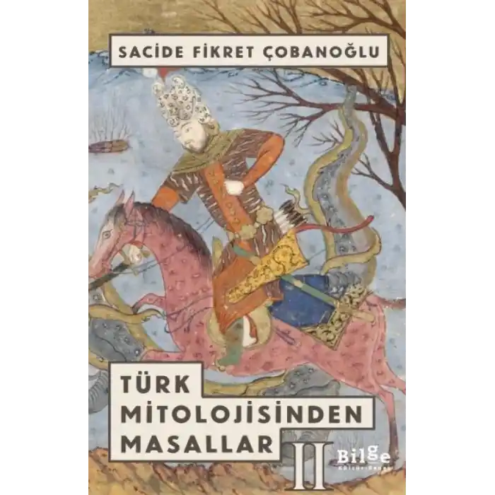 TCX Türk Mitolojisinden Masallar 2