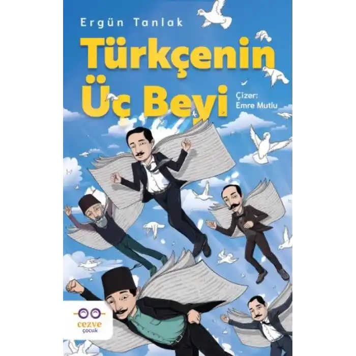 TCX Türkçenin Üç Beyi