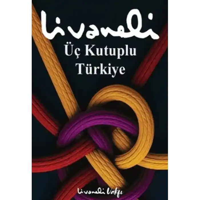 TCX Üç Kutuplu Türkiye