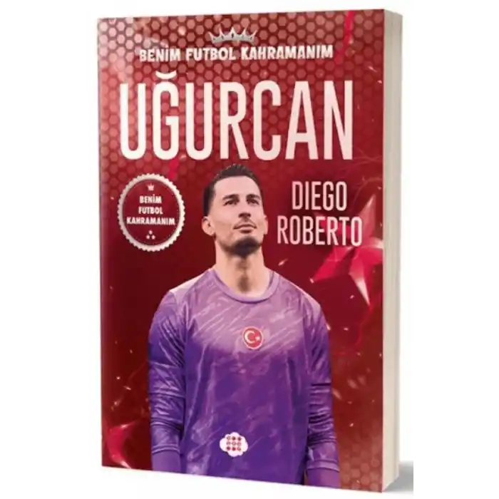 TCX Uğurcan Çakır - Benim  Kahramanım