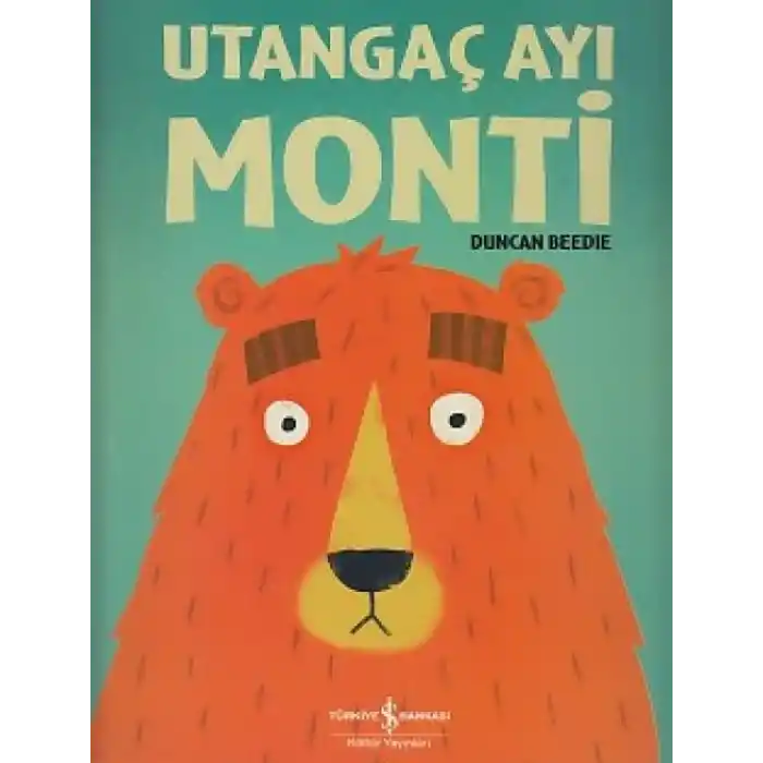 TCX Utangaç Ayı Monti