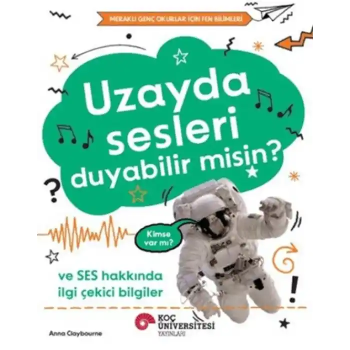 TCX Uzayda Sesleri Duyabilir Misin?