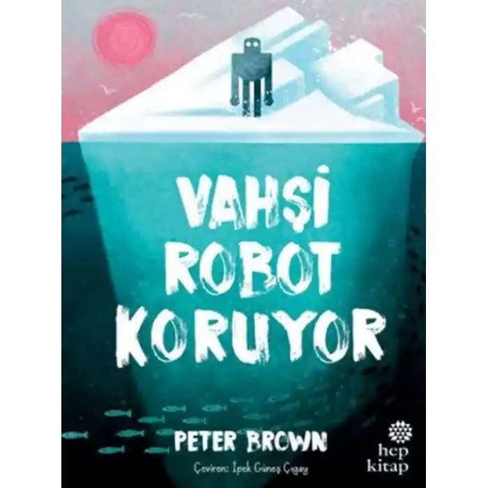 TCX Vahşi Robot Koruyor (Ciltli)