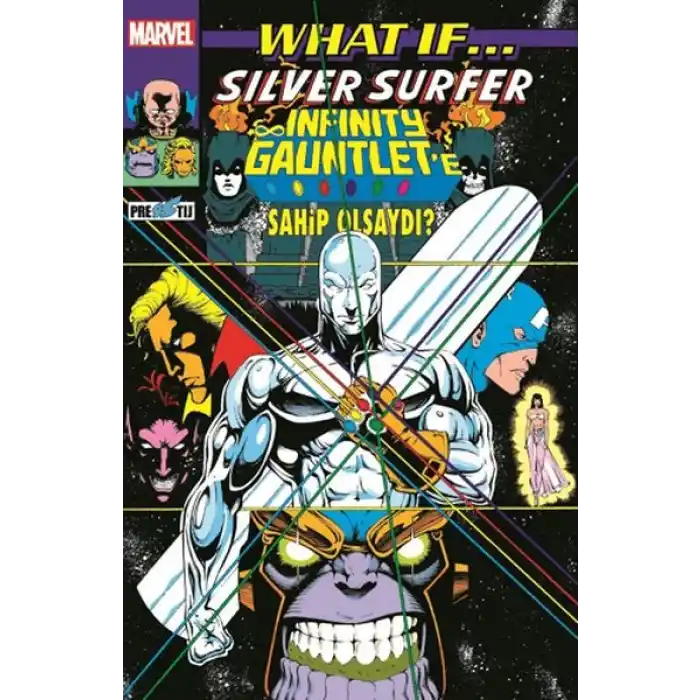 TCX What If Silver Surfer Infinity Gauntlete Sahip Olsaydı?