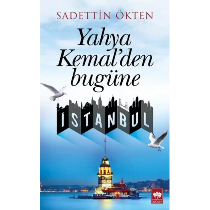 TCX Yahya Kemalden Bugüne İstanbul