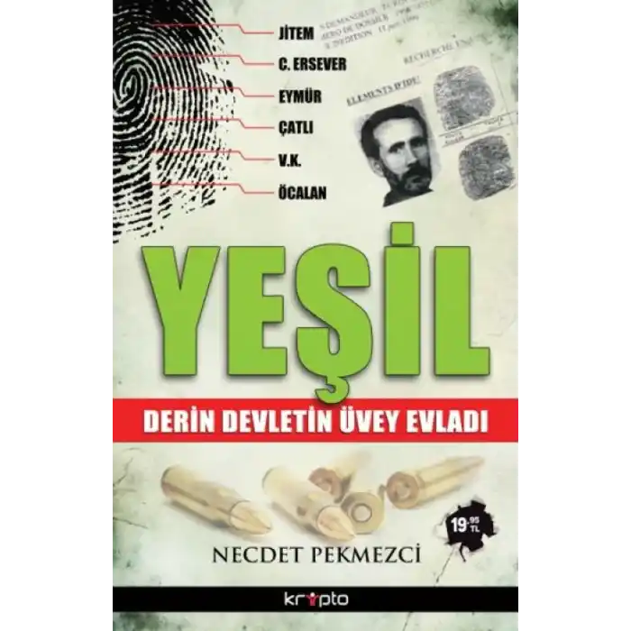TCX Yeşil  Derin Devletin Üvey Evladı