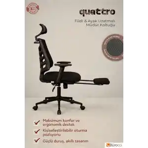 Quattro Fileli Müdür Koltuğu Ayak Uzatmalı Çalışma Koltuğu Siyah