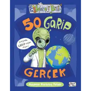TCX 50 Garip Gerçek