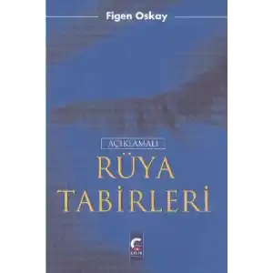 TCX Açıklamalı Rüya Tabirleri