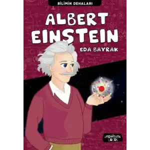 TCX Albert Einstein - Bilimin Dehaları