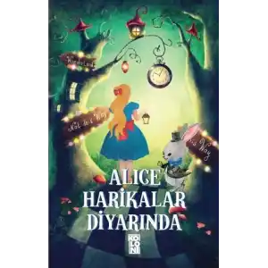 TCX Alice Harikalar Diyarında
