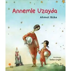 TCX Annemle Uzayda