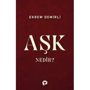 TCX Aşk Nedir?