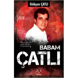 TCX Babam Çatlı
