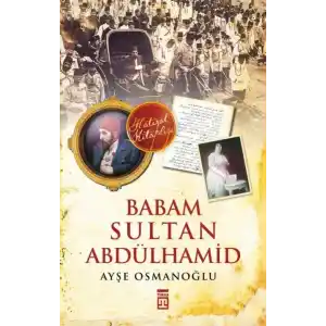 TCX Babam Sultan Abdülhamid