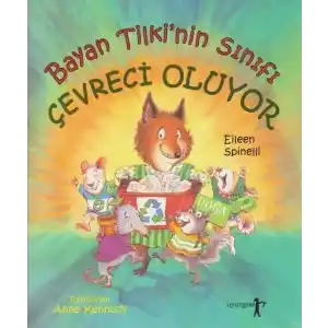 TCX Bayan Tilkinin Sınıfı Çevreci Oluyor