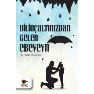 TCX Bilinçaltınızdan Gelen Ebeveyn