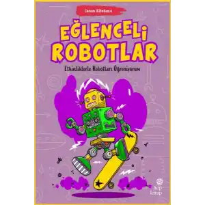 TCX Canım Kitabım 4 - Eğlenceli Robotlar