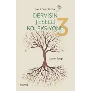 TCX Dervişin Teselli Koleksiyonu 3