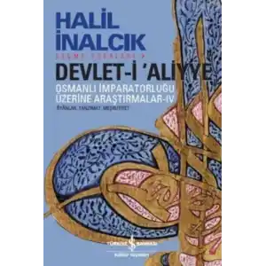 TCX Devlet-i Aliyye - IV