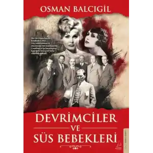 TCX Devrimciler ve Süs Bebekleri