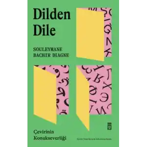 TCX Dilden Dile / Çevirinin Konukseverliği