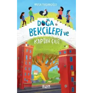 TCX Doğa Bekçileri ve Kaptan Çilli